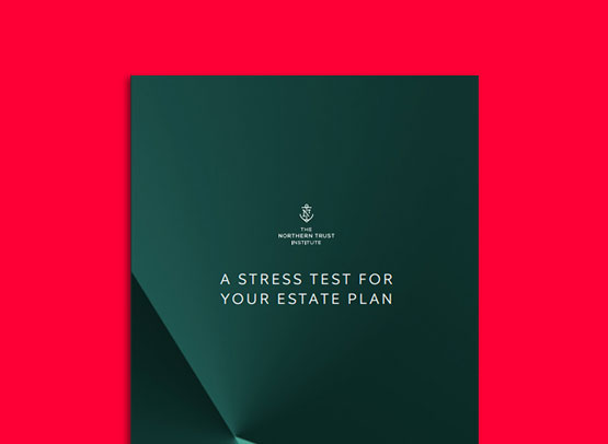 A Stress Test for Your Estate Plan